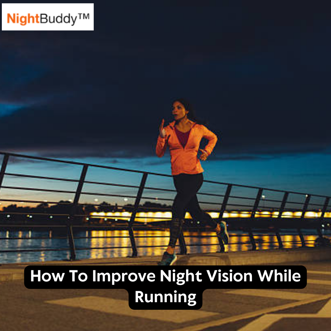 improve-night-vision-while-running