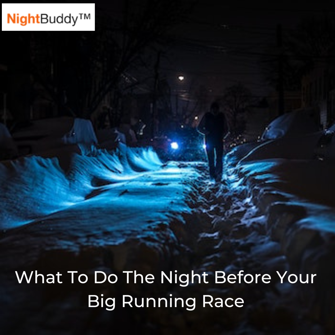 What To Do The Night Before Your Big Race