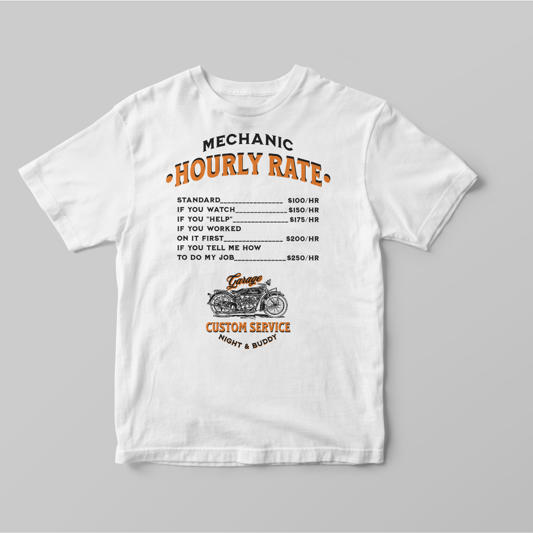"Mechanic Hourly Rate" T-Shirt