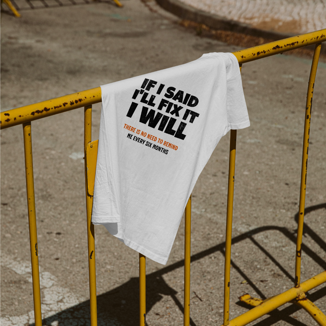 "I Will Fix It" T-shirt